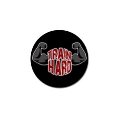 Train Hard Golf Ball Marker by Valentinaart