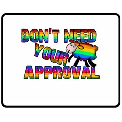 Dont Need Your Approval Double Sided Fleece Blanket (medium)  by Valentinaart