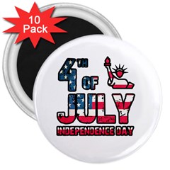 4th Of July Independence Day 3  Magnets (10 Pack)  by Valentinaart