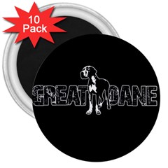 Great Dane 3  Magnets (10 Pack)  by Valentinaart