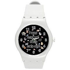 I Was Normal Three Cats Ago Round Plastic Sport Watch (m) by Valentinaart