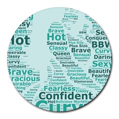 Belicious World Curvy Girl Wordle Round Mousepads