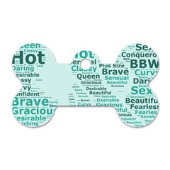 Belicious World Curvy Girl Wordle Dog Tag Bone (one Side) by beliciousworld