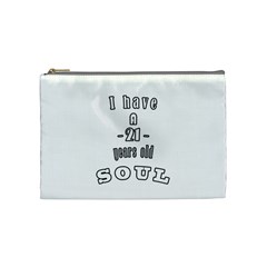 I Have A 21 Years Old Soul Cosmetic Bag (medium) 