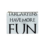  Targaryens Have More Fun - Blondes Have More Fun BLACK Cosmetic Bag (Medium)  Front