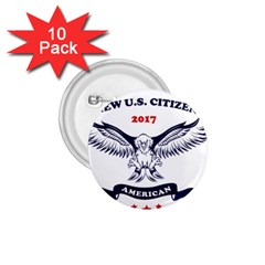 New U S  Citizen Eagle 2017  1 75  Buttons (10 Pack) by crcustomgifts