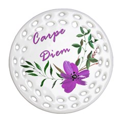 Carpe Diem  Ornament (Round Filigree)