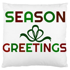 Season Greetings Large Cushion Case (two Sides) by Colorfulart23