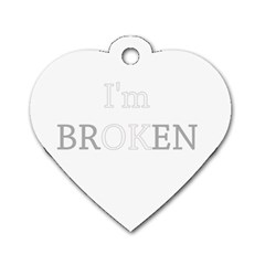 I Am Ok - Broken Dog Tag Heart (one Side) by Valentinaart