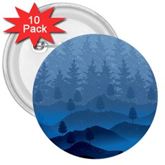 Blue Mountain 3  Buttons (10 Pack)  by berwies