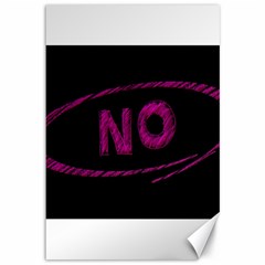 No Cancellation Rejection Canvas 12  X 18   by Celenk