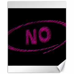 No Cancellation Rejection Canvas 16  X 20   by Celenk