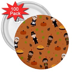 Pilgrims And Indians Pattern - Thanksgiving 3  Buttons (100 Pack)  by Valentinaart