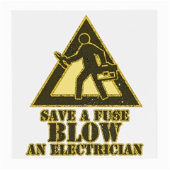 Save A Fuse Blow An Electrician Medium Glasses Cloth