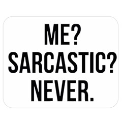 Me Sarcastic Never Double Sided Flano Blanket (medium)  by FunnyShirtsAndStuff