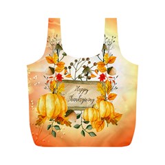 Happy Thanksgiving With Pumpkin Full Print Recycle Bags (m)  by FantasyWorld7
