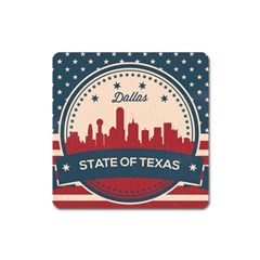 Retro Dallas Texas Skyline Square Magnet by Bigfootshirtshop