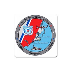 Coast Guard Sector North Carolina  Square Magnet by Bigfootshirtshop