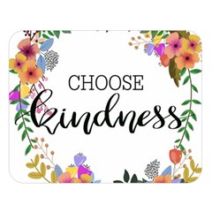 Choose Kidness Double Sided Flano Blanket (large)  by SweetLittlePrint