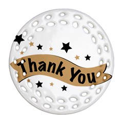 Thank You Lettering Thank You Ornament Banner Round Filigree Ornament (two Sides) by BangZart