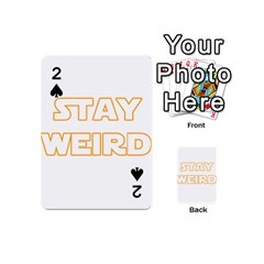 Stay Weird Playing Cards 54 (mini)  by Valentinaart