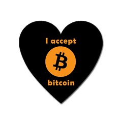 I Accept Bitcoin Heart Magnet by Valentinaart