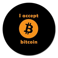 I Accept Bitcoin Magnet 5  (round) by Valentinaart