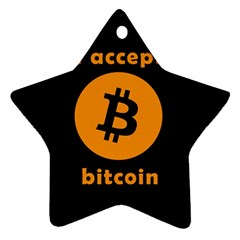 I Accept Bitcoin Star Ornament (two Sides) by Valentinaart