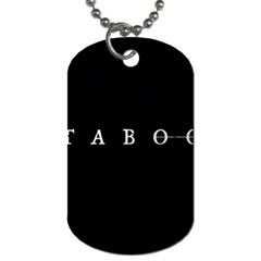 Taboo Dog Tag (two Sides) by Valentinaart