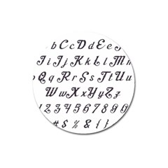 Font Lettering Alphabet Writing Magnet 3  (round) by Celenk