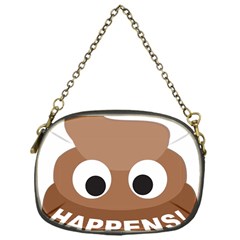 Poo Happens Chain Purses (one Side)  by Vitalitee