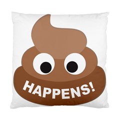 Poo Happens Standard Cushion Case (two Sides)