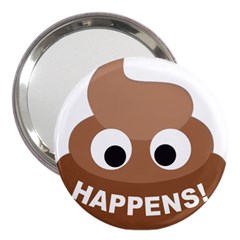 Poo Happens 3  Handbag Mirrors by Vitalitee