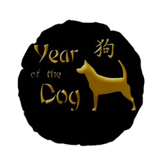 Year Of The Dog - Chinese New Year Standard 15  Premium Round Cushions by Valentinaart