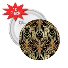 Gold, Black,peacock Pattern,art Nouveau,vintage,belle Epoque,chic,elegant,peacock Feather,beautiful 2 25  Buttons (10 Pack)  by NouveauDesign