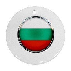 Bulgaria Country Nation Nationality Ornament (round) by Nexatart