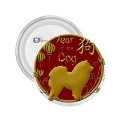 Year Of The Dog - Chinese New Year 2 25  Buttons by Valentinaart