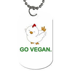 Go Vegan - Cute Chick  Dog Tag (one Side) by Valentinaart