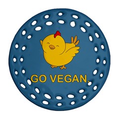 Go Vegan - Cute Chick  Round Filigree Ornament (two Sides) by Valentinaart