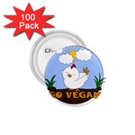 Go Vegan - Cute Chick  1.75  Buttons (100 pack)  Front