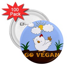 Go Vegan - Cute Chick  2 25  Buttons (100 Pack)  by Valentinaart