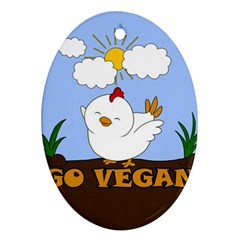 Go Vegan - Cute Chick  Oval Ornament (two Sides) by Valentinaart