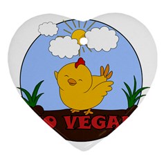 Go Vegan - Cute Chick  Heart Ornament (two Sides) by Valentinaart