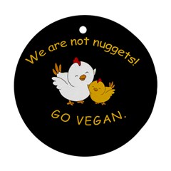 Go Vegan - Cute Chick  Ornament (Round)