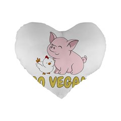 Go Vegan - Cute Pig And Chicken Standard 16  Premium Heart Shape Cushions by Valentinaart