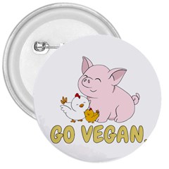 Go Vegan - Cute Pig And Chicken 3  Buttons by Valentinaart