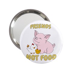 Friends Not Food - Cute Pig And Chicken 2 25  Handbag Mirrors by Valentinaart