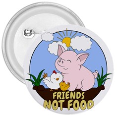 Friends Not Food - Cute Pig And Chicken 3  Buttons by Valentinaart