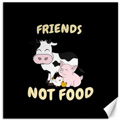 Friends Not Food - Cute Cow, Pig And Chicken Canvas 12  X 12   by Valentinaart