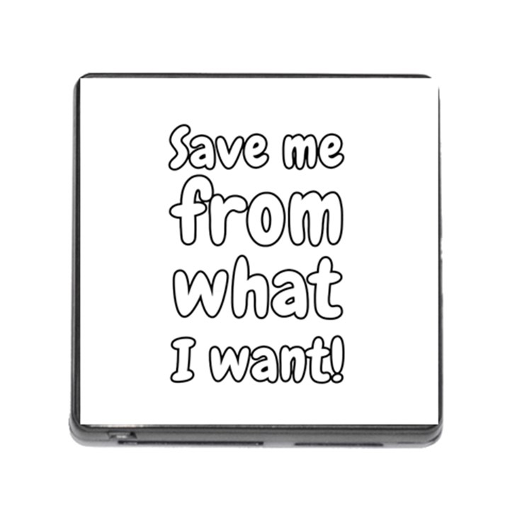 Save me from what I want Memory Card Reader (Square)